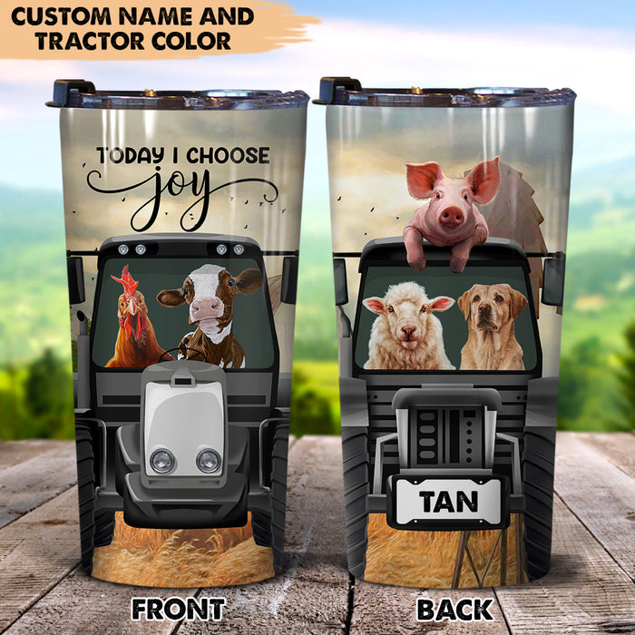 Today I Choose Joy Farmer Tumbler, Personalized Farmer Gift, Tractor Lover Gift