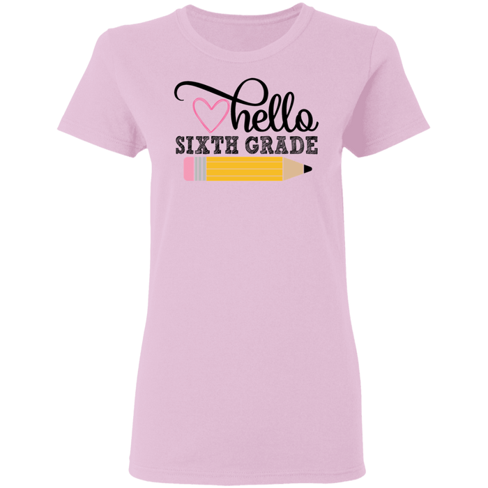 CustomCat Gosszy - Hello Sixth grade Apparel G500L Ladies' 5.3 oz. T-Shirt / Light Pink / S