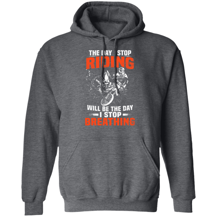 CustomCat Gosszy - The Day I Stop Riding Apparel G185 Pullover Hoodie 8 oz. / Dark Heather / S