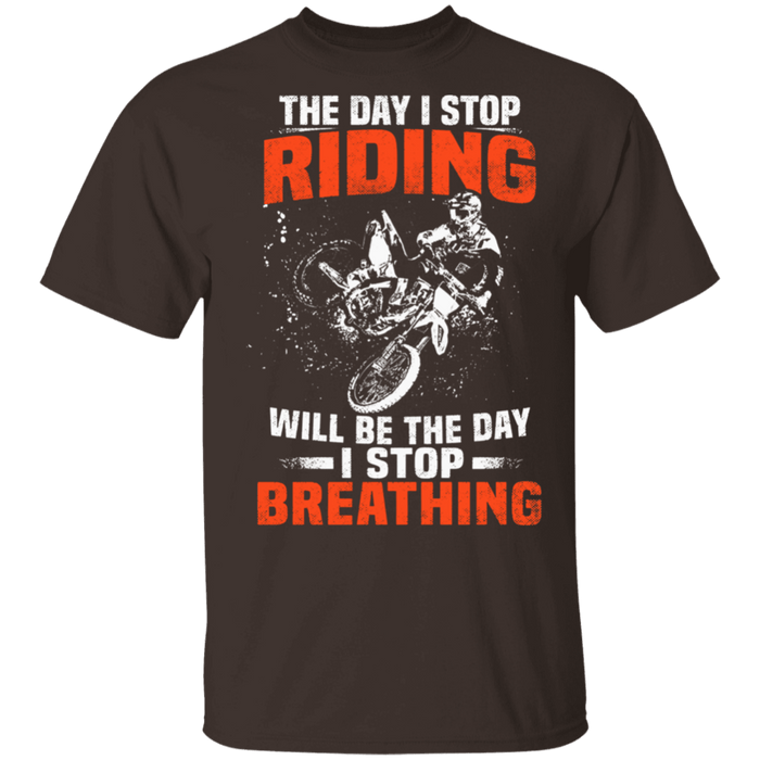 CustomCat Gosszy - The Day I Stop Riding Apparel G500 5.3 oz. T-Shirt / Dark Chocolate / S