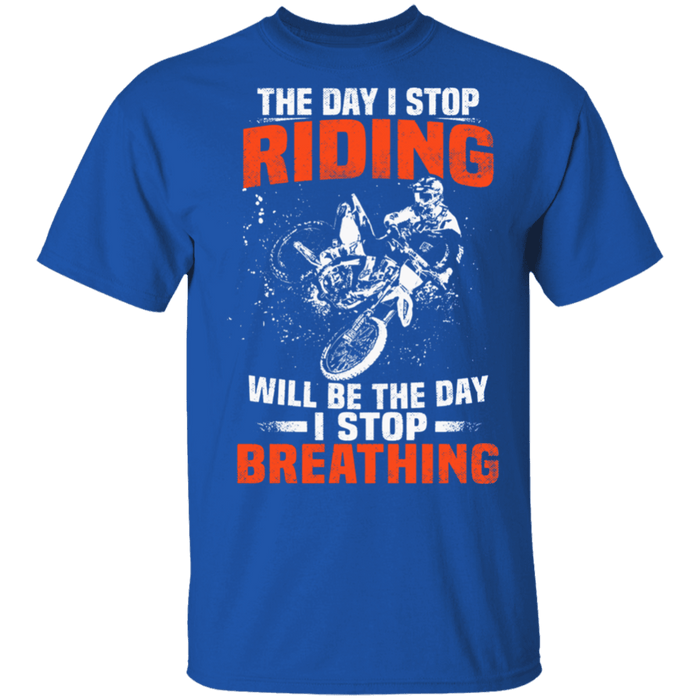 CustomCat Gosszy - The Day I Stop Riding Apparel G500 5.3 oz. T-Shirt / Royal / S