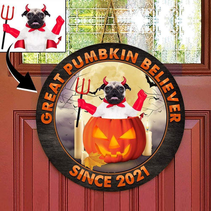 Gosszy Great Pumbkin Belivever Upload imange Wood Door Sign, Halooween Gift Door Sign