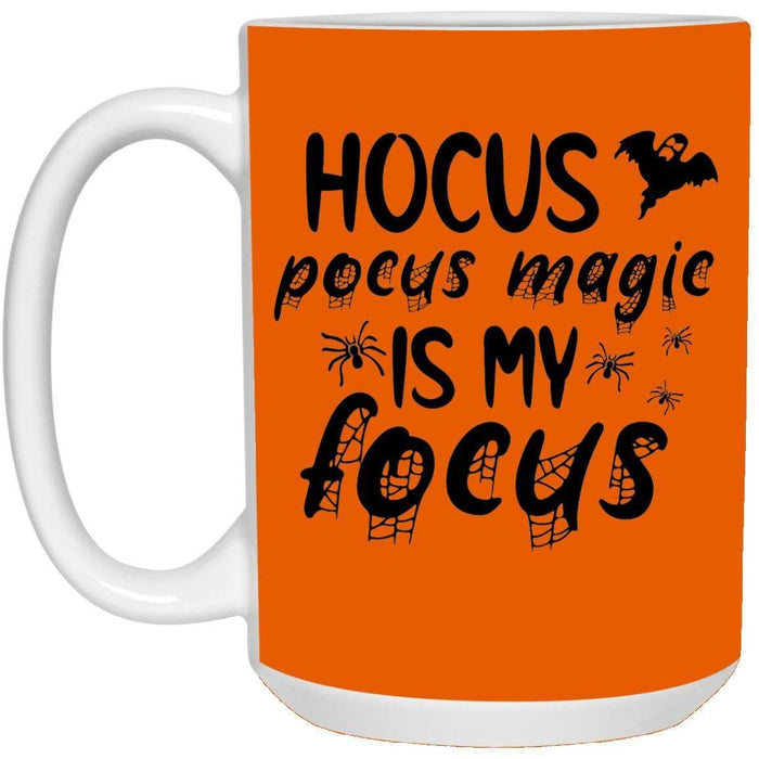 CustomCat Hocus Pocus Magic Is My Focus Coffee Mug, Halloween Gift Mug 15 oz. White Mug / Orange / One Size