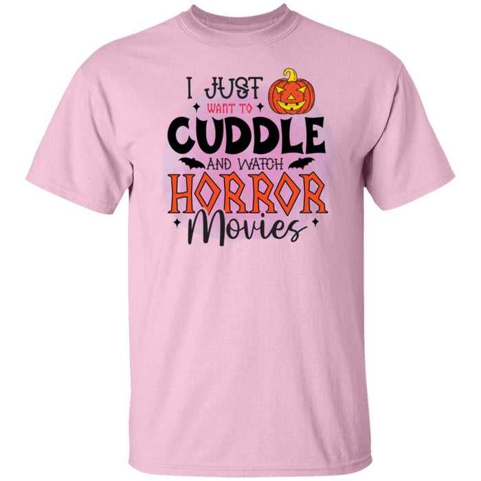 CustomCat I Just Want To Cuddle And Witch Horror Movies Halloween Shirts Apparel G500 5.3 oz. T-Shirt / Light Pink / S