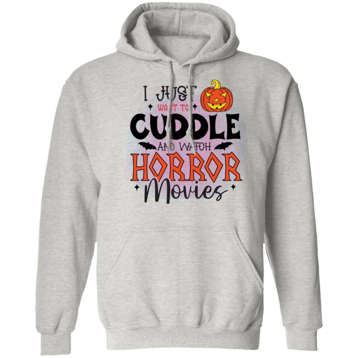 CustomCat I Just Want To Cuddle And Witch Horror Movies Halloween Shirts Apparel Z66 Pullover Hoodie / Ash / S