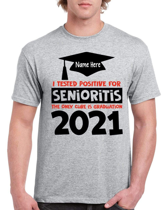 Gosszy I Tested Positive For Senioritis T-Shirt, Senior gift, Graduation shirt 2021 Tshirt Premium Tee / Heather Grey / X-Small