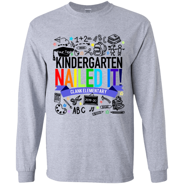 CustomCat Kindergarten Nailed it Ver 2 Tshirt, Graduation Day, Senior Gift Apparel G240B Youth LS T-Shirt / Sport Grey / YS