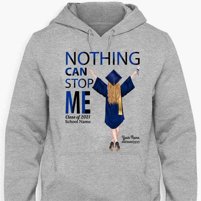 Gosszy Nothing can stop me Class of 2021 Tshirt, Senior Gift, Graduation Day Tshirt Pullover Hoodie / Sport Grey Color / S