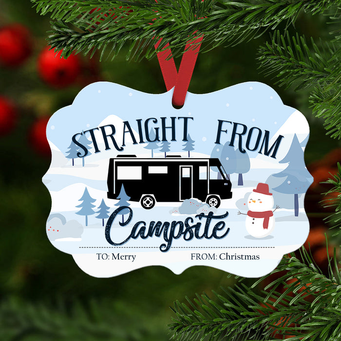 Straight From Campsite Camping Ornament, Christmas Gift, Christmas Ornament