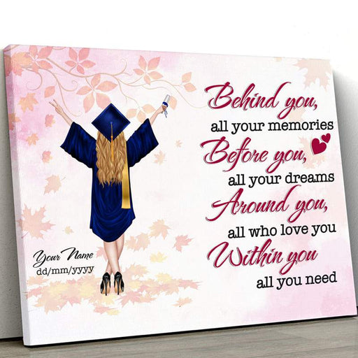 Gosszy Behind You All Your Memories Canvas, Graduation Day, Senior Gift  Canvas