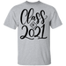 CustomCat Class of 2021-3, graduation shirt, graduation gift Apparel G500 5.3 oz. T-Shirt / Sport Grey / S