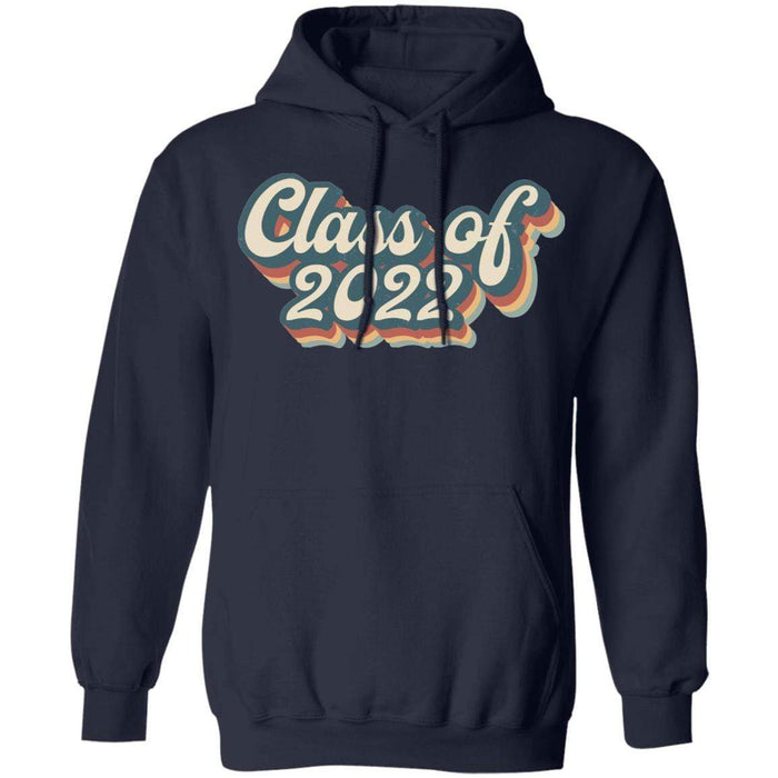 CustomCat Class Of 2022, Graduation Gift, Back To School Gift, T-shirt/Hoodie Apparel Pullover Hoodie / Navy / S