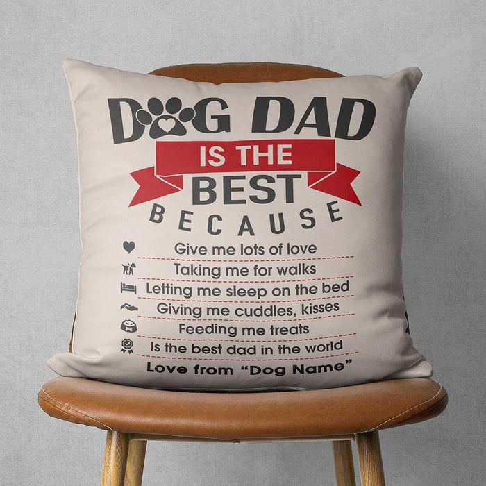 Gosszy Dog Dad Is The Best Throw Pillow, Dog Lover Gift pillow 18x18 in - 45x45cm