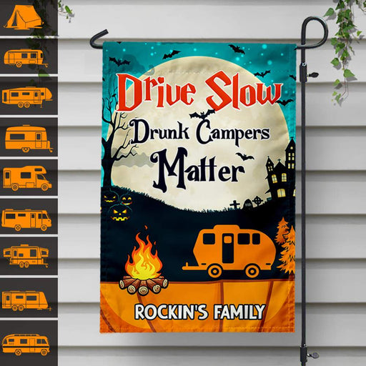 Gosszy Drive Slow Drunk Campers Matter Outdoor Camping Garden Flag For Halloween Garden Flag Without flagpole