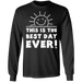 CustomCat Gosszy - Best day ever - tshirt Apparel G240 Gildan LS Ultra Cotton T-Shirt / Black / S