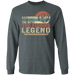 CustomCat Gosszy - Dad the legend fishing Apparel G240 LS Ultra Cotton T-Shirt / Dark Heather / S
