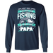 CustomCat Gosszy - Fishing PaPa - tshirt Apparel G240 Gildan LS Ultra Cotton T-Shirt / Navy / S