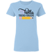 CustomCat Gosszy - Hello Third grade Apparel G500L Ladies' 5.3 oz. T-Shirt / Light Blue / S