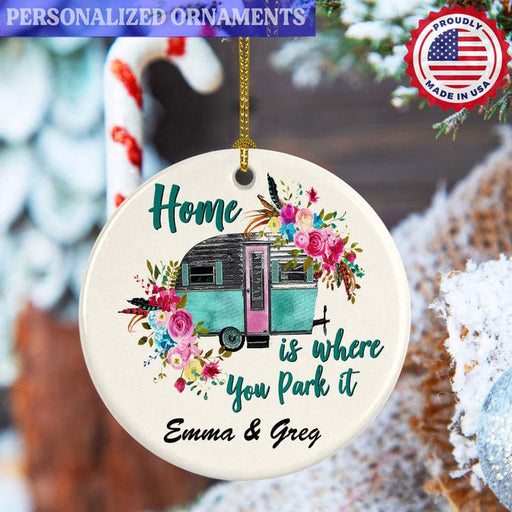 CustomCat Gosszy - Home where park it Circle Ornament Ornaments White / One Size