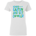 CustomCat Gosszy - Kinder Apparel G500L Ladies' 5.3 oz. T-Shirt / White / S