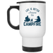 CustomCat Gosszy - life is better campfire White Travel Mug Drinkware White / One Size