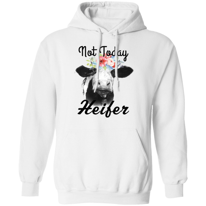 CustomCat Gosszy - Not today Heifer - tshirt Apparel G185 Gildan Pullover Hoodie 8 oz. / White / S