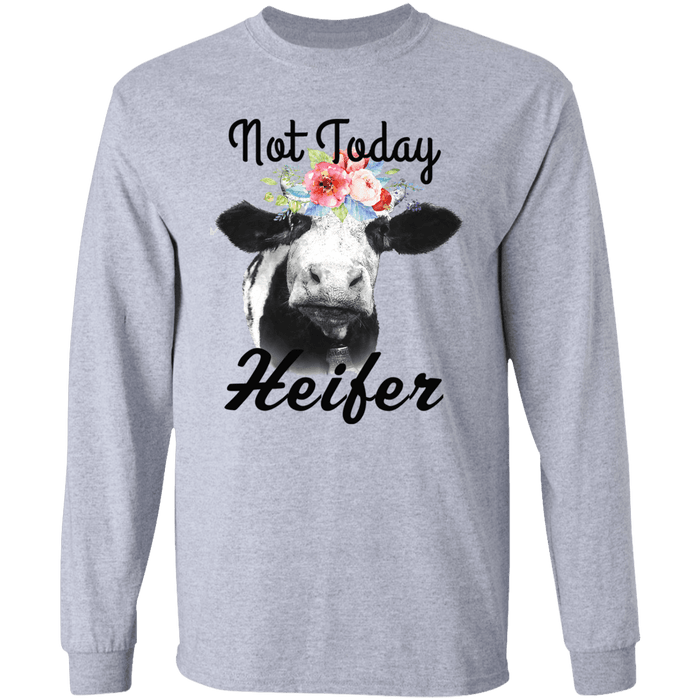 CustomCat Gosszy - Not today Heifer - tshirt Apparel G240 Gildan LS Ultra Cotton T-Shirt / Sport Grey / S