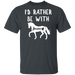 CustomCat Gosszy - Rather be with horse personalized - tshirt  G500 Gildan 5.3 oz. T-Shirt / Dark Heather / S