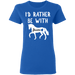 CustomCat Gosszy - Rather be with horse personalized - tshirt  G500L Gildan Ladies' 5.3 oz. T-Shirt / Royal / S