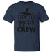 CustomCat Hocus Pocus Crew T-Shirt, Halloween Gift Apparel