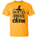 CustomCat Hocus Pocus Crew T-Shirt, Halloween Gift Apparel Basic T-Shirt / Gold / S