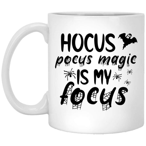 CustomCat Hocus Pocus Magic Is My Focus Coffee Mug, Halloween Gift Mug 11 oz. White Mug / White / One Size