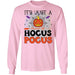 CustomCat It’s Just A Bunch Of Hocus Pocus T-Shirt, Halloween Gift Apparel G240 LS Ultra Cotton T-Shirt / Light Pink / S