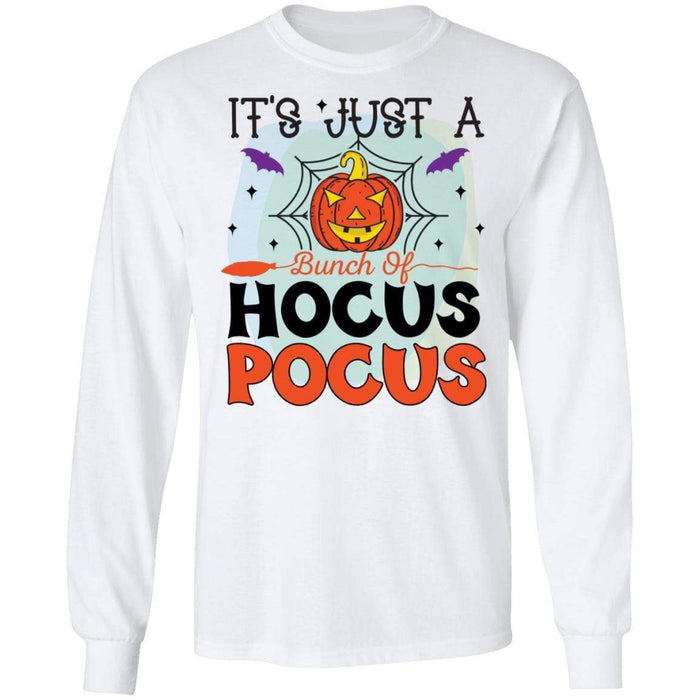 CustomCat It’s Just A Bunch Of Hocus Pocus T-Shirt, Halloween Gift Apparel G240 LS Ultra Cotton T-Shirt / White / S