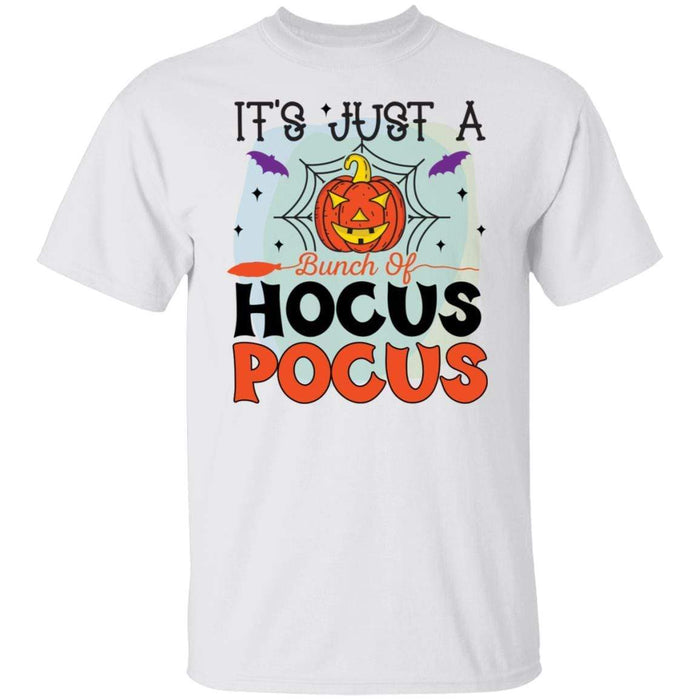 CustomCat It’s Just A Bunch Of Hocus Pocus T-Shirt, Halloween Gift Apparel G500 5.3 oz. T-Shirt / White / S