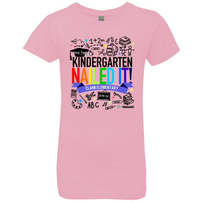 CustomCat Kindergarten Nailed it Ver 2 Tshirt, Graduation Day, Senior Gift Apparel NL3710 Girls' Princess T-Shirt / Light Pink / YXS