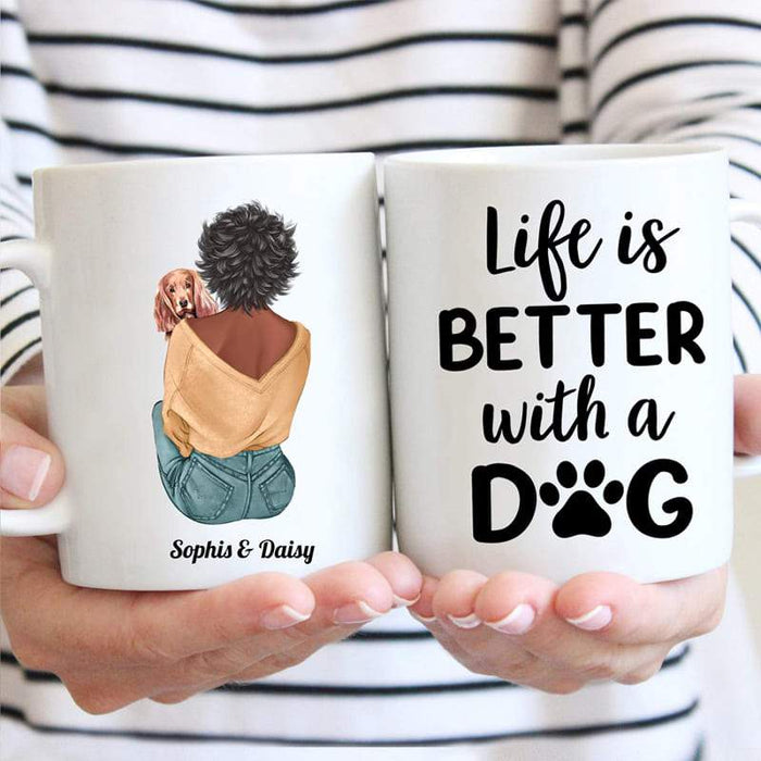 Gosszy Life Is Better With A Dog Coffee Mug, Gift For Dog Mom, Dog Lover Gift mug