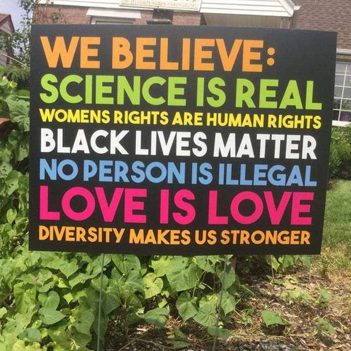 Gosszy Makes Us Stronger Yard Sign- Black Lives Matter, LGBTQ, Women’s Rights Yard Sign 1 piece