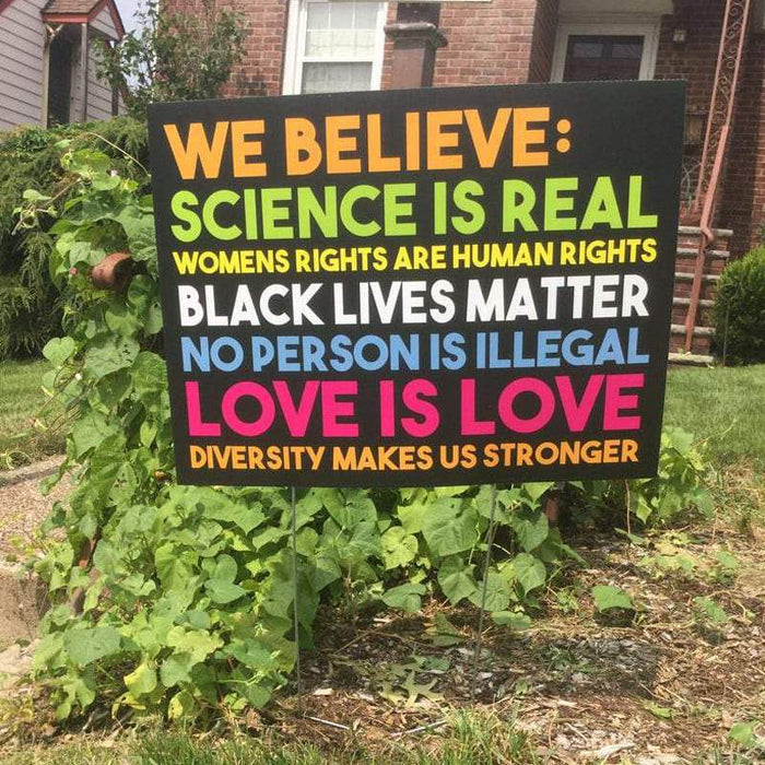 Gosszy Makes Us Stronger Yard Sign- Black Lives Matter, LGBTQ, Women’s Rights Yard Sign