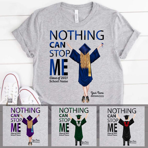 Gosszy Nothing can stop me Class of 2021 Tshirt, Senior Gift, Graduation Day Tshirt