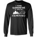 CustomCat Quarantined spell camping Apparel G240 LS Ultra Cotton T-Shirt / Black / S