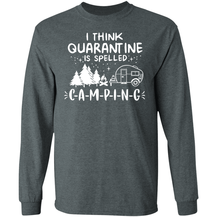 CustomCat Quarantined spell camping Apparel G240 LS Ultra Cotton T-Shirt / Dark Heather / S