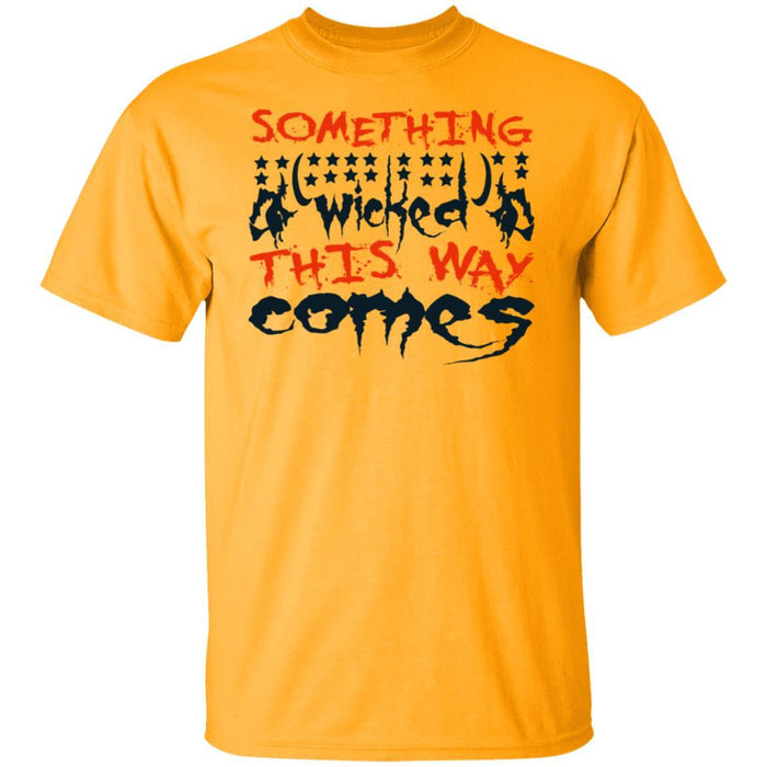 CustomCat Something Wicked This Way Comes T-shirt, Halloween Gift Apparel Basic T-Shirt / Gold / S