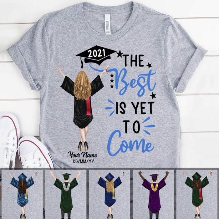 Gosszy The best is yet to Come Boy Girl Graduation T-shirt, Gift Idea Senior Tshirt Basic Tee / White / S