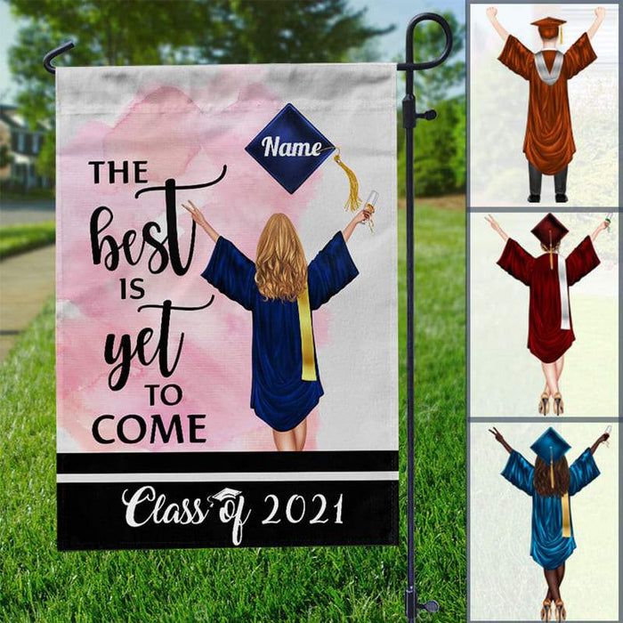 Gosszy The Best Is Yet To Come Garden- Girl Version Flag, Senior Gift, Graduation Day Garden Flag Without flagpole