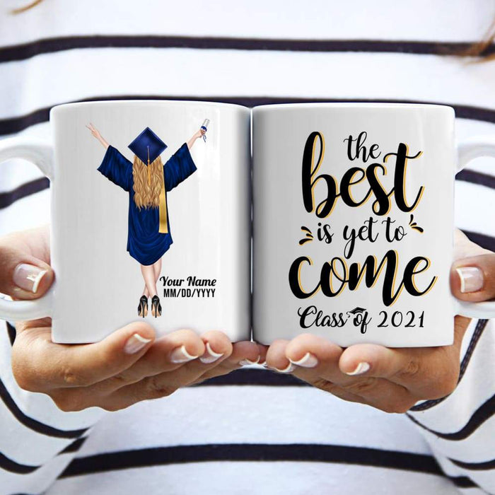 Gosszy The Best Is Yet To Come, White Ceramic Mug, Graduation Day, Senior Gift Mug