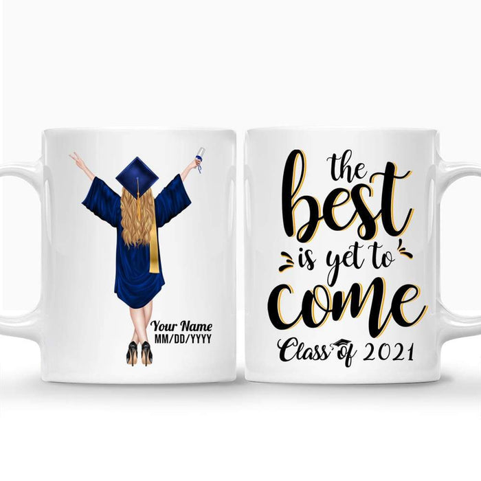 Gosszy The Best Is Yet To Come, White Ceramic Mug, Graduation Day, Senior Gift Mug