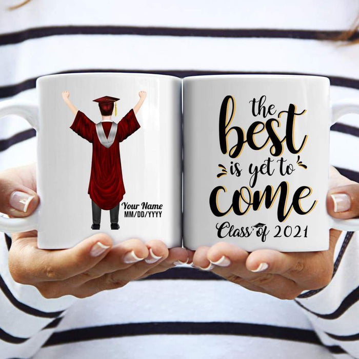 Gosszy The Best Is Yet To Come, White Ceramic Mug, Graduation Day, Senior Gift Mug