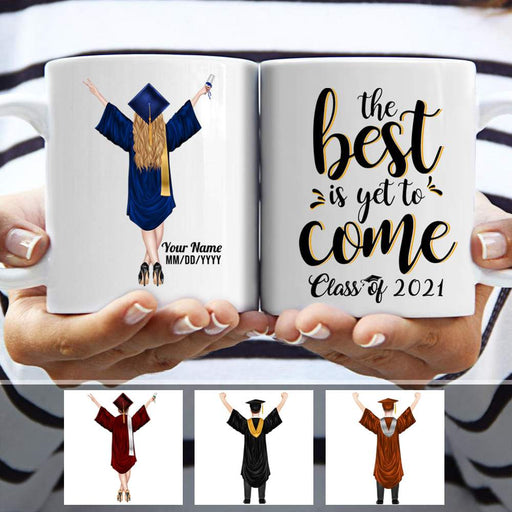 Gosszy The Best Is Yet To Come, White Ceramic Mug, Graduation Day, Senior Gift Mug