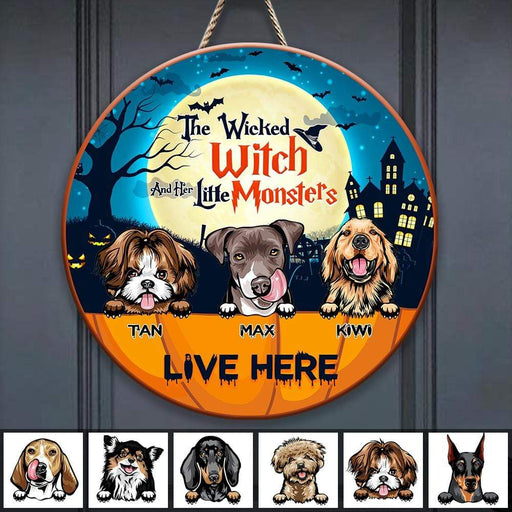 Gosszy The Wicked Witch And Her Little Monsters Live Here Door Sign, Dog Lover Gift, Halloween Gift Door Sign 12 Inch